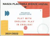 ilustracja do wpisu 
Ogólnopolski Projekt Edukacyjny "Play with English-Play in English"